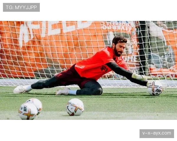 阿利松:伤愈复出后的状态调整与高光表现分析 阿利松:伤愈复出后的状态调整与高光表现分析